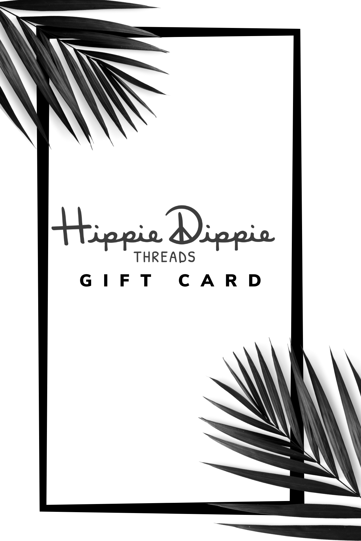 Hippie Dippie Threads Gift Card